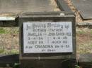 
Mother-Father
Amelia CATCHPOLE
3-4-34 aged 58
John CATCHPOLE
4-6-39 aged 62
Grandma 26-8-32

Sherwood (Anglican) Cemetery, Brisbane
