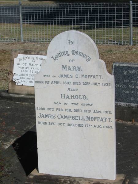 Mary Moffatt (wife of James) Born 1 Apr 1887, Died 23 Jul 1937  | Harold Moffatt (son) Born 20 Feb 1911, Died 13 Jan 1912  | James Campbell Moffatt Born 21 Oct 1881 Died 17 Aug 1943  | Anglican Cemetery, Sherwood.  |   | 