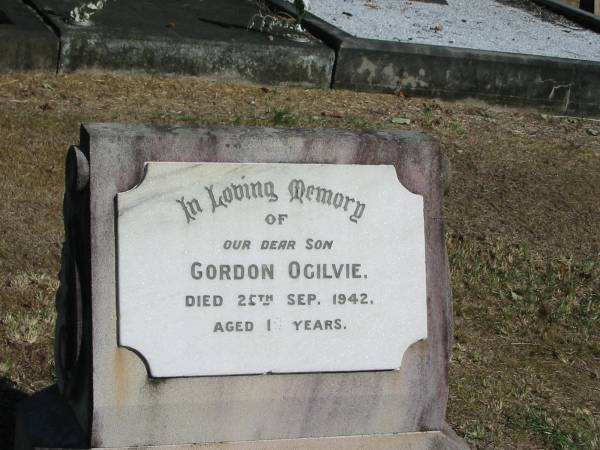 Gordon Ogilvie dies 25 sep 1942 aged 1 year  | Anglican Cemetery, Sherwood.  |   |   | 
