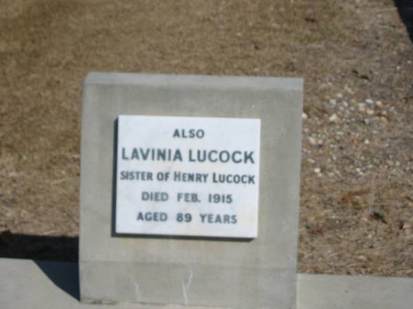 Lavinia Lucock (sister of Henry Lucock) feb 1915 aged 89  | Anglican Cemetery, Sherwood.  |   |   | 