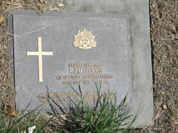R.J.M. Ferris  | 18 Jul 1991 age 77  |   | Sherwood (Anglican) Cemetery, Brisbane  | 