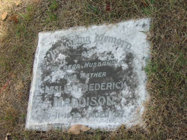 Lesliew Frederick Maddison  | 30-11-1972 aged 57  |   | Sherwood (Anglican) Cemetery, Brisbane  | 