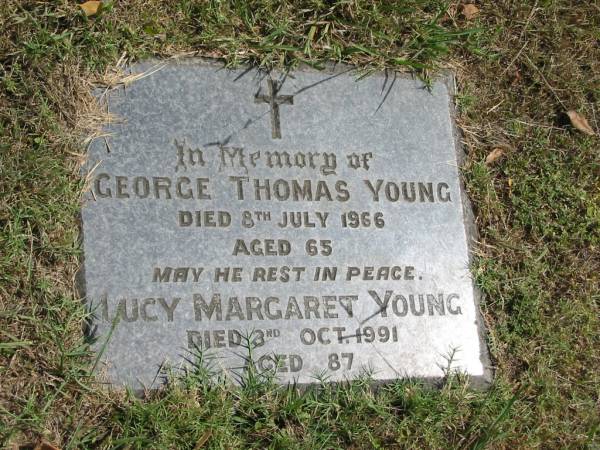 George Thomas Young  | died 8 July 1966 aged 65  | Lucy Margaret Young  | died 3 Oct 1991 aged 87  |   | Sherwood (Anglican) Cemetery, Brisbane  | 