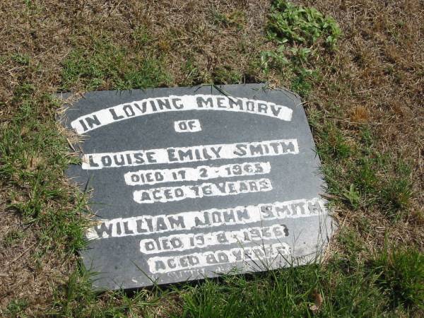 Louise Emily Smith  | 17-2-1965 aged 76  | William John Smith  | 19-8-1966 aged 80  |   | Sherwood (Anglican) Cemetery, Brisbane  | 