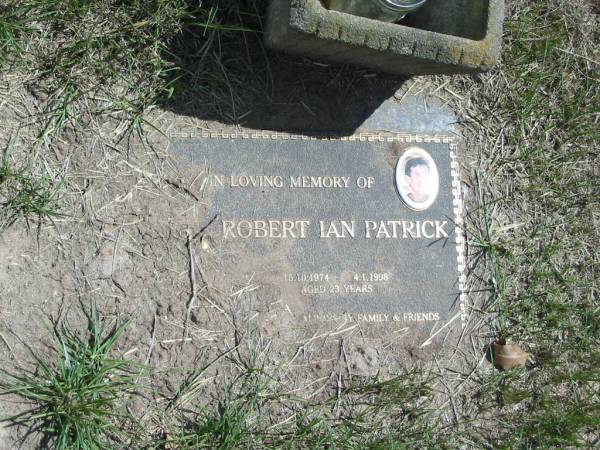 Robert Ian Patrick  | 16.10.1974 to 4.1.1998 aged 23  |   | Sherwood (Anglican) Cemetery, Brisbane  | 