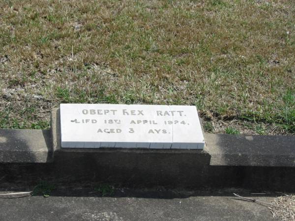 Robert Rex PRATT  | 18 Apr 1924 aged 3 days  |   | Sherwood (Anglican) Cemetery, Brisbane  |   | 
