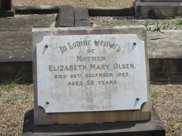 Elizabeth Mary OLSEN  | 26 Dec 1923 aged 58  |   | Sherwood (Anglican) Cemetery, Brisbane  |   | 