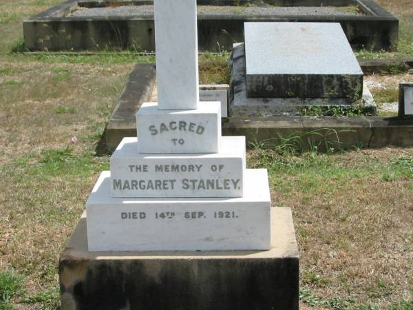 Margaret STANLEY  | 14 Sep 1921  |   | Sherwood (Anglican) Cemetery, Brisbane  |   | 