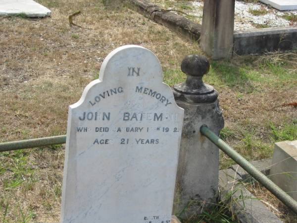 John BATEMAN  | 14 Jan 1902 aged 21  |   | Sherwood (Anglican) Cemetery, Brisbane  |   | 