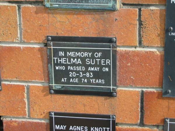Thelma SUTER  | 20-3-83  | 74 yrs  |   | Sherwood (Anglican) Cemetery, Brisbane  | 