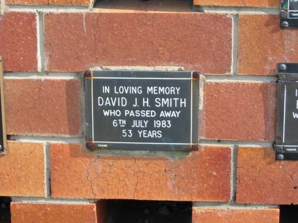 David J H SMITH  | 6 Jul 1983  | 53 yrs  |   | Sherwood (Anglican) Cemetery, Brisbane  | 