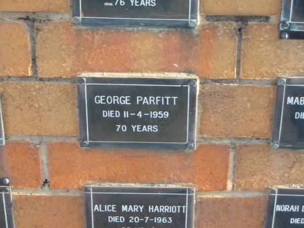 George PARFITT  | 11-4-1959  | 70 yrs  |   | Sherwood (Anglican) Cemetery, Brisbane  | 