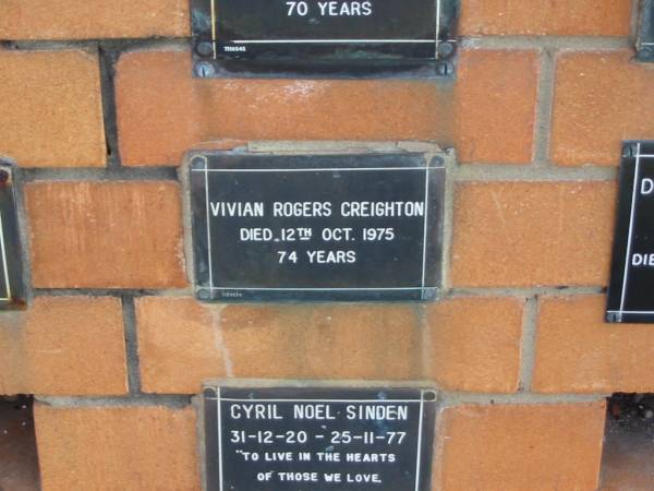 Vivian Rogers CREIGHTON  | 12 Oct 1975  | 74 yrs  |   | Sherwood (Anglican) Cemetery, Brisbane  | 