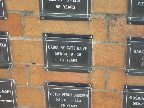 Caroline CATCHLOVE  | 14-9-58  | 73 yrs  |   | Sherwood (Anglican) Cemetery, Brisbane  | 