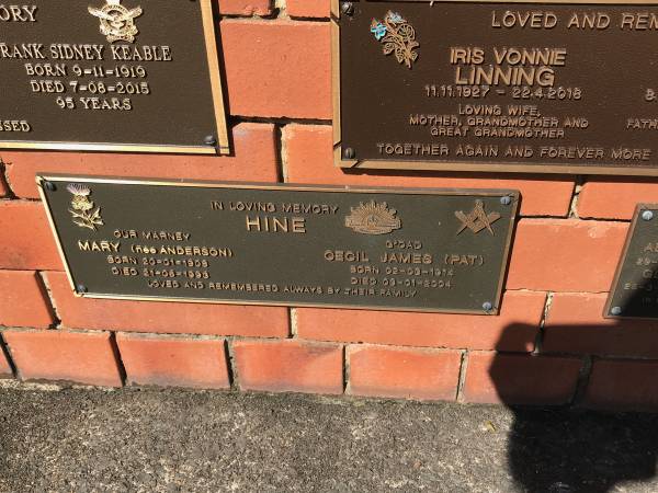 (Marney) Mary HINE (nee ANDERSON)  | b: 20 Jan 1908  | d: 21 Jun 1993  |   | Cecil James (Pat) HINE  | b: 3 Mar 1914  | d: 3 Jan 2004  |   | Sherwood (Anglican) Cemetery, Brisbane  |   |   | 