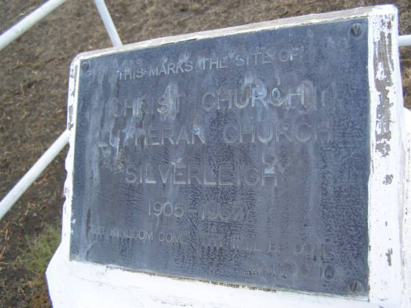 Christ Church Luteran,  | 1905 - 1967;  | Silverleigh Lutheran cemetery, Rosalie Shire  | 