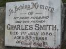 
Charles SMITH, husband father,
died 7 July 1966 aged 83 years;
Ruby Ethel CAMPBELL, mother grandmother,
died 13-12-1983 aged 83 years;
Slacks Creek St Marks Anglican cemetery, Daisy Hill, Logan City
