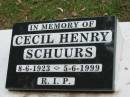 
Cecil Henry SCHUURS,
8-6-1923 - 5-6-1999;
Slacks Creek St Marks Anglican cemetery, Daisy Hill, Logan City
