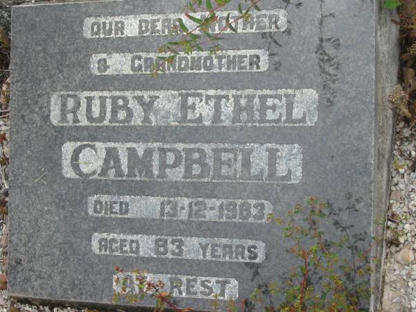 Charles SMITH, husband father,  | died 7 July 1966 aged 83 years;  | Ruby Ethel CAMPBELL, mother grandmother,  | died 13-12-1983 aged 83 years;  | Slacks Creek St Mark's Anglican cemetery, Daisy Hill, Logan City  | 