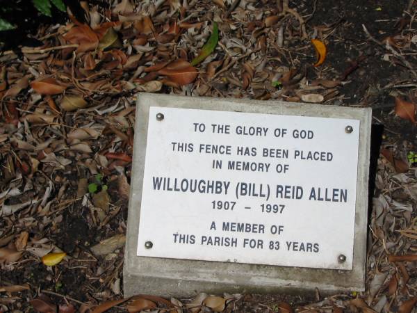 Willoughby (Bill) Reid ALLEN  | 1907 - 1997  |   | St Thomas' Anglican, Toowong, Brisbane  |   | 