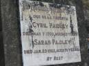 
Cyril PAIDLEY
7 May 1960, aged 69
Sarah PAIDLEY
29 Jan 1962, aged 71
Stone Quarry Cemetery, Jeebropilly, Ipswich
