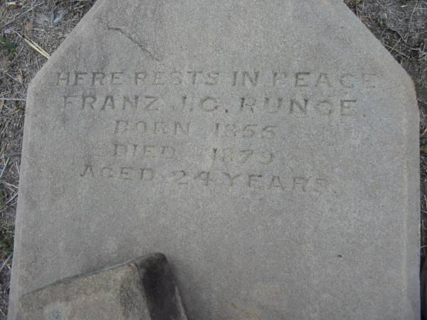 Franz J C RUNGE  | b: 1855, d: 1879 aged 24  | Stone Quarry Cemetery, Jeebropilly, Ipswich  | 