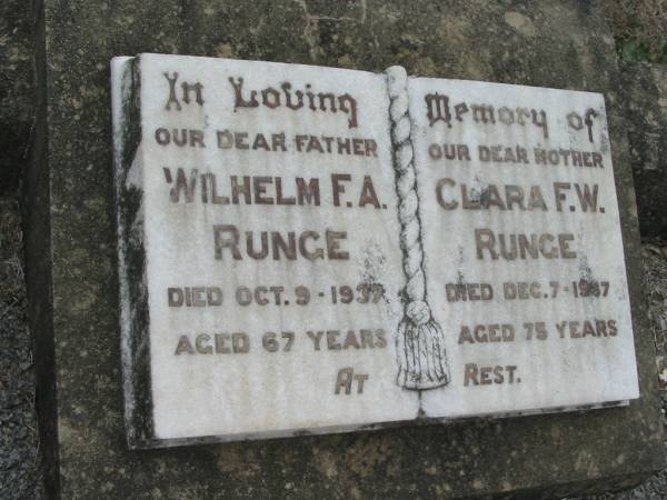 Wilhelm F A RUNGE  | 9 Oct 1937, aged 67  | Clara F W RUNGE  | 7 Dec 1937, aged 75  | Stone Quarry Cemetery, Jeebropilly, Ipswich  | 