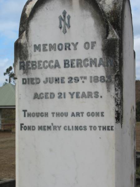 Rebecca BERGMAN  | 29 Jun 1883, aged 21  | Stone Quarry Cemetery, Jeebropilly, Ipswich  | 