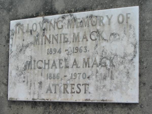 Minnie MACK  | 1894 - 1963  | Michael A MACK  | 1886 - 1970  | Stone Quarry Cemetery, Jeebropilly, Ipswich  | 