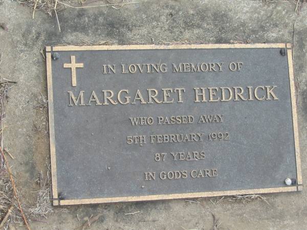 Margaret HEDRICK  | 5 Feb 1992, aged 87  | Stone Quarry Cemetery, Jeebropilly, Ipswich  | 