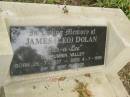James (Leo) DOLAN, of "Des-a-Lee" Currumbin Valley, born 25-7-1927, died 4-7-1998; Tallebudgera Catholic cemetery, City of Gold Coast 