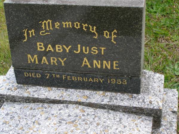 Mary Anne JUST,  | baby,  | died 7 Feb 1953;  | Tallebudgera Presbyterian cemetery, City of Gold Coast  | 