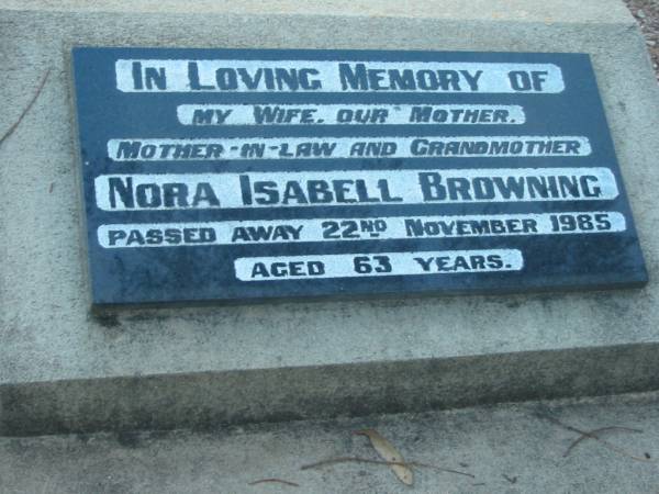 Nora Isabell BROWNING  | 22 Nov 1985  | aged 63  |   | Tamborine Catholic Cemetery, Beaudesert  |   | 