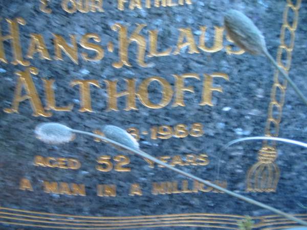 Hans Klaus ALTHOFF  | 10 Mar 1988  | aged 52  |   | Tamborine Catholic Cemetery, Beaudesert  |   | 