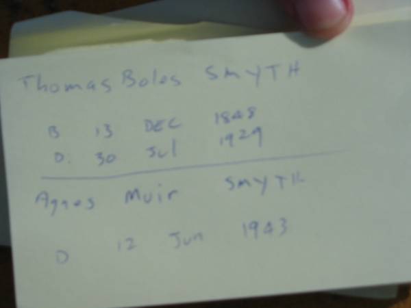 Thomas Boles SMYTH  | b: 13 Dec 1848, d: 30 Jul 1929  | Agnes Muir SMYTH  | d: 12 Jun 1943  |   | Tamrookum All Saints church cemetery, Beaudesert  | 