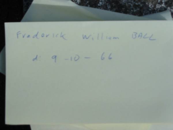 Frederick William BALL  | d: 9 Oct 66  | Tamrookum All Saints church cemetery, Beaudesert  | 