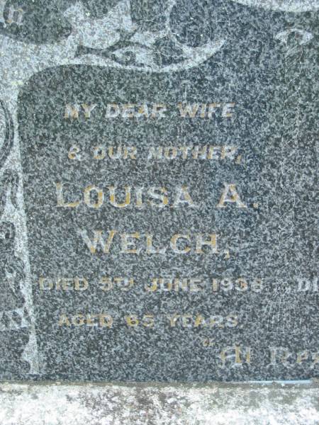 Isaac WELCH  | 17 Jul 1958, aged 90  | Louisa A WELCH  | 5 Jun 1938, aged 65  | Tamrookum All Saints church cemetery, Beaudesert  | 