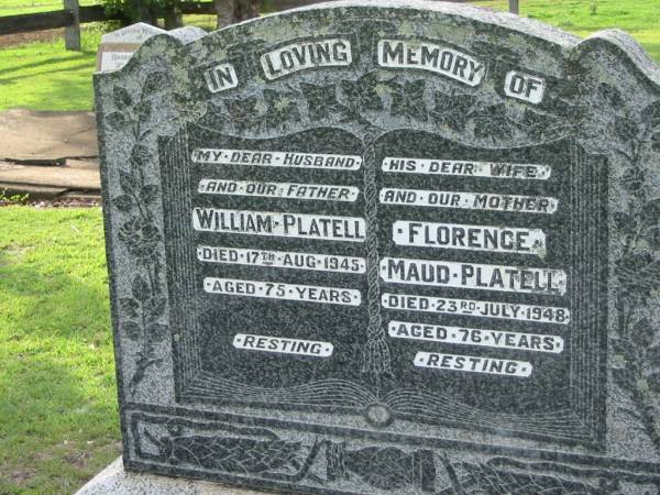 William PLATELL  | 17 Aug 1945, aged 75  | Florence Maud PLATELL  | 23 Jul 1948, aged 76  | Tamrookum All Saints church cemetery, Beaudesert  | 