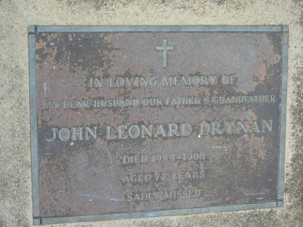 John Leonard DRYNAN  | 19 Apr 1988, aged 73  | Tamrookum All Saints church cemetery, Beaudesert  | 