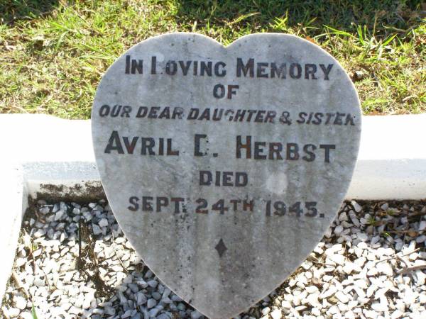 Avril D. HERBST (Baby), daughter sister,  | died 24 Sept 1945;  | Tarampa Apostolic cemetery, Esk Shire  | 