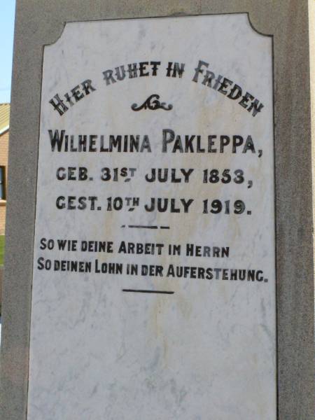 Wilhelmina PAKLEPPA,  | born 31 July 1853 died 10 July 1919;  | Tarampa Apostolic cemetery, Esk Shire  | 