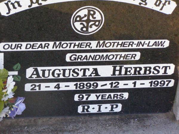 Augusta HERBST,  | mother mother-in-law grandmother,  | 21-4-1899 - 12-1-1997 aged 97 years;  | Tarampa Apostolic cemetery, Esk Shire  | 