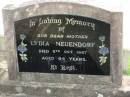 
Lydia NEUENDORF
6 Oct 1967 aged 84
Tarampa Baptist Cemetery, Esk Shire
