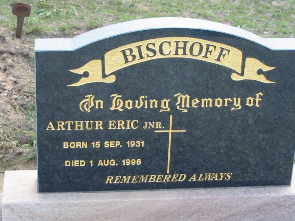 Arthur Eric (jnr) BISCHOFF  | b: 15 Sep 1931, d: 1 Aug 1996  | Tarampa Baptist Cemetery, Esk Shire  | 