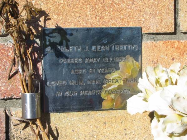 Elizabeth J. (Betty) DEAN,  | died 13-7-1995 aged 81 years,  | mum nan great-nan;  | Tea Gardens cemetery, Great Lakes, New South Wales  | 