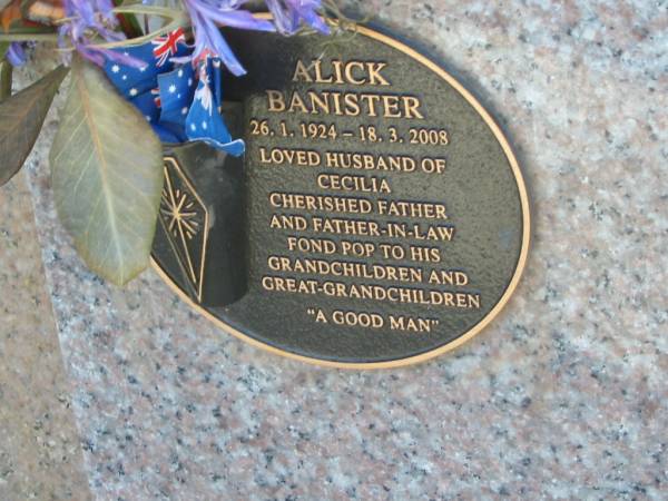 Alice BANISTER,  | 26-1-1924 - 18-3-2008,  | husband of Cecilia,  | father father-in-law pop;  | Tea Gardens cemetery, Great Lakes, New South Wales  | 