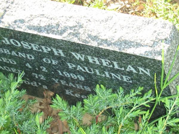 Frederick Joseph WHELAN,  | husband of Pauline,  | died 4-2-1999 aged 72 years;  | Tea Gardens cemetery, Great Lakes, New South Wales  | 