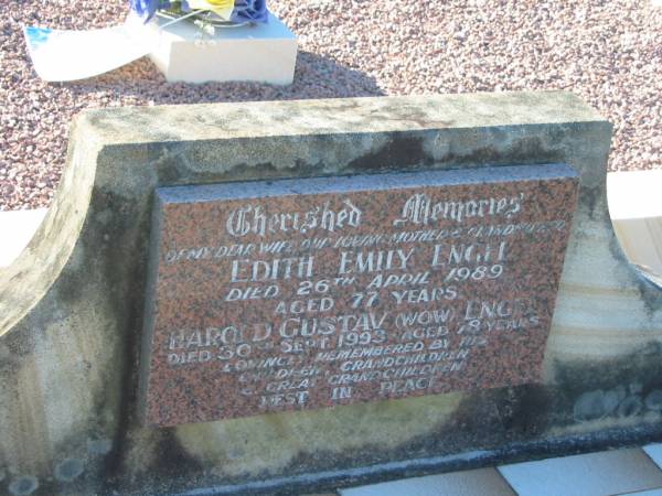 Edith Emily ENGEL,  | wife mother grandmother,  | died 26 April 1989 aged 77 years;  | Harold Gustav (Wow) ENGEL,  | died 30 Sept 1993 aged 78 years,  | remembered by children grandchildren great-grandchildren;  | Tea Gardens cemetery, Great Lakes, New South Wales  | 