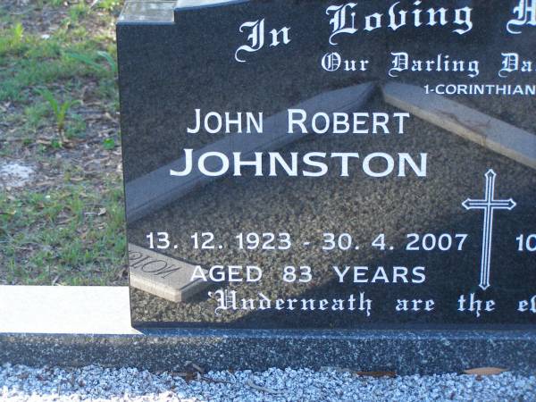 John Robert JOHNSTON,  | dad,  | 13-12-1923 - 30-4-2007 aged 83 years;  | Kavvona Jewell JOHNSTONE (nee DEE),  | mum,  | 10-1-1934 - 16-3-2003 aged 69 years;  | Tea Gardens cemetery, Great Lakes, New South Wales  | 