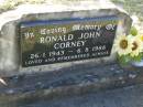 Ronald John CORNEY, 26-1-1943 - 6-8-1988; Tea Gardens cemetery, Great Lakes, New South Wales 